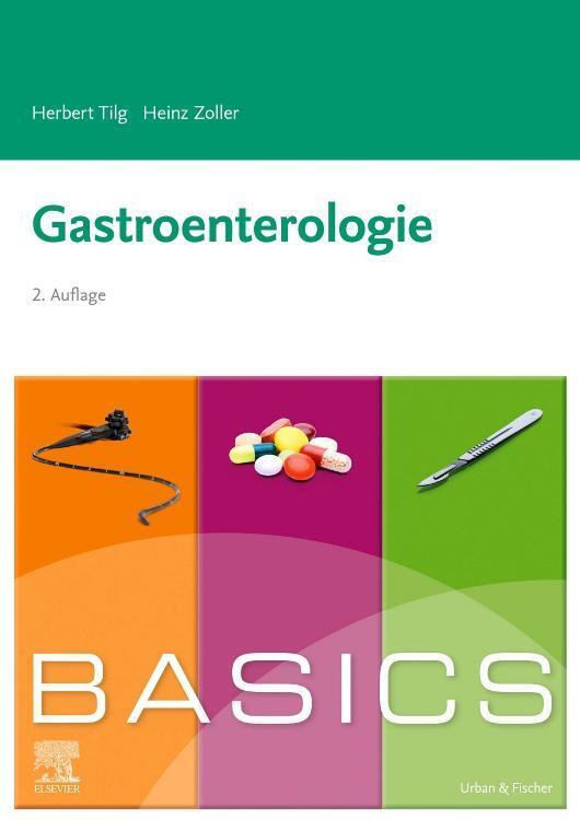 Thumbnail - Basics Gastroenterologie | Herbert Tilg (u. A.) | Taschenbuch | Basics