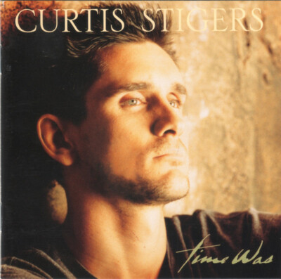 Curtis Stigers - Time Was CD #G2036846