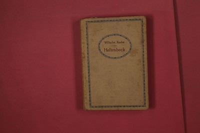 345799 Wilhelm Raabe HASTENBECK Verlag von Otto Janke Eine Erzählung von Wilhelm