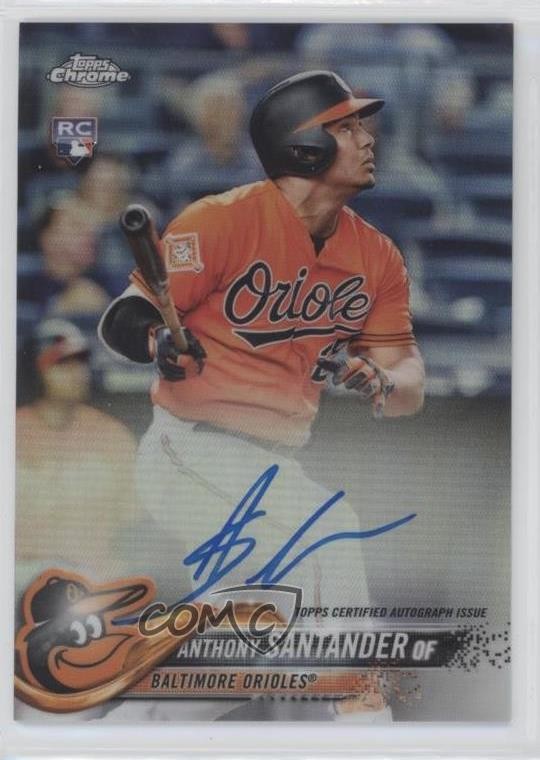 2018 Topps Chrome Rookie Refractor 141/499 Anthony Santander #RA-ANS Auto 01is