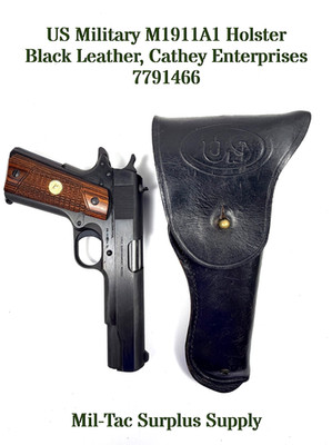 Vintage US Military M1911A1 Holster, Black Leather, Cathey