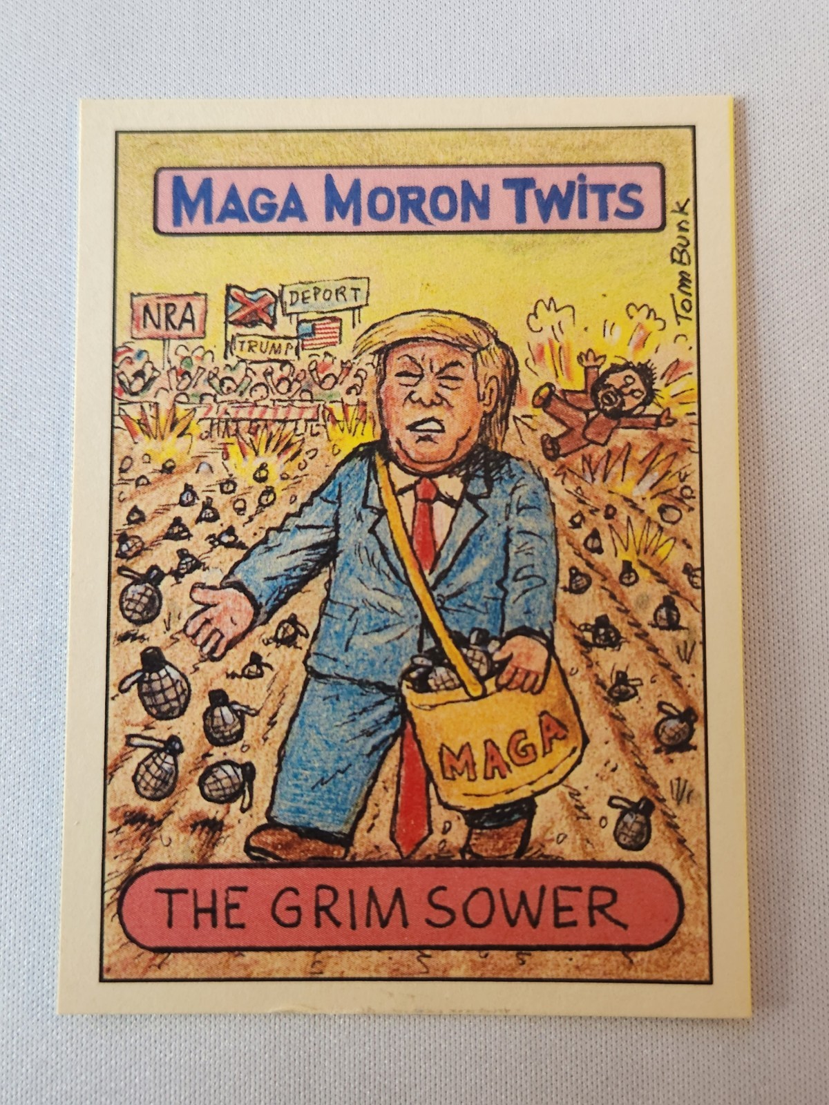 2024 Series 3 MAGA Moron Twits Donald Trump Signed Tom Bunk Design