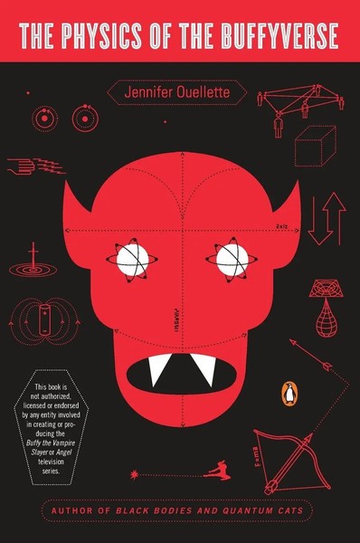 The Physics Of The Buffyverse Jennifer Ouellette Taschenbuch Englisch 2006-image