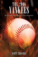 Scott Trocchia | The 2006 Yankees | Taschenbuch | Englisch (2009) | Iuniverse