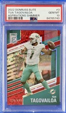 TUA TAGOVAILOA 2022 Panini Donruss Elite Aspirations Shimmer #d /499 PSA 10 Gem