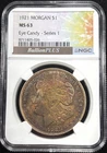 1921 NGC MS63 Morgan Silver $1 - Eye Candy Series 1 - Rainbow Toned