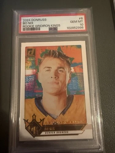 2024 PANINI DONRUSS ROOKIE GRIDIRON KINGS 6 BO NIX PSA10