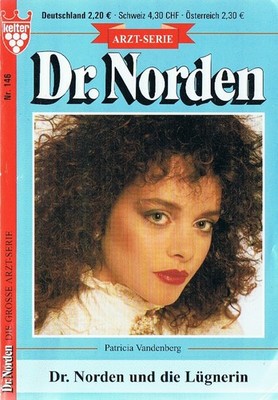 Dr. Norden Nr. 146 / Patricia Vandenberg - Roman
