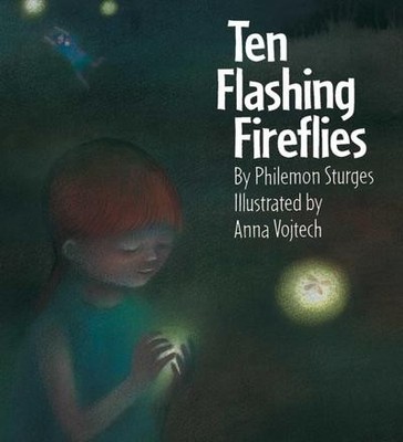 Ten Flashing Fireflies (Leveled Books), Philemon Sturges