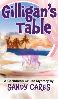 Sandy Cares | Gilligan's Table | Buch | Englisch (2021) | Gebunden