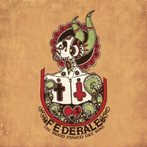 FEDERALE - BLOOD FLOWED LIKE WINE NEW VINYL - Picture 1 of 1