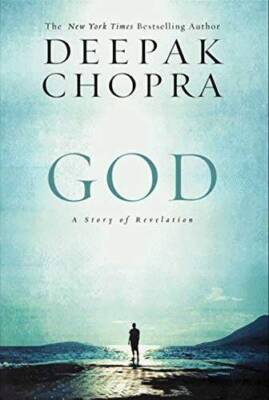 God: A Story of Revelation - Hardcover By Chopra, Deepak - GOOD