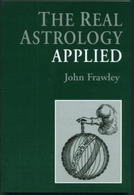 Real Astrology Applied, Paperback by Frawley, John, Brand New, Free shipping ...