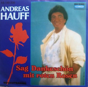 7 Andreas Hauff Sag Dankeschon Mit Roten Rosen Mint Ebay ebay
