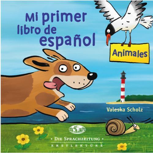 Thumbnail - Mi Primer Libro De Español - Animales | Die Sprachzeitung | Buch | 18