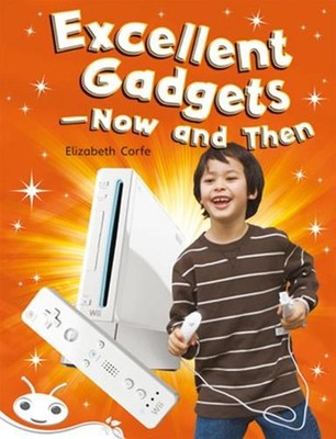 Bug Club Level 23 - White: Excellent Gadgets (Reading Level 23/F&P Level N) by E