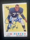 New ListingJim Parker Autographed 1959 Topps Football ROOKIE Card #132 Colts Hall of Fame