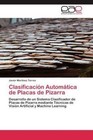 Clasificación Automática de Placas de Pizarra von Javier Martínez Torres (2011, Taschenbuch)
