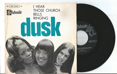 DUSK - I HEAR THOSE CHURCH BELLS RINGING  7''/45 PORTUGAL FUNK SOUL 1971 RARE