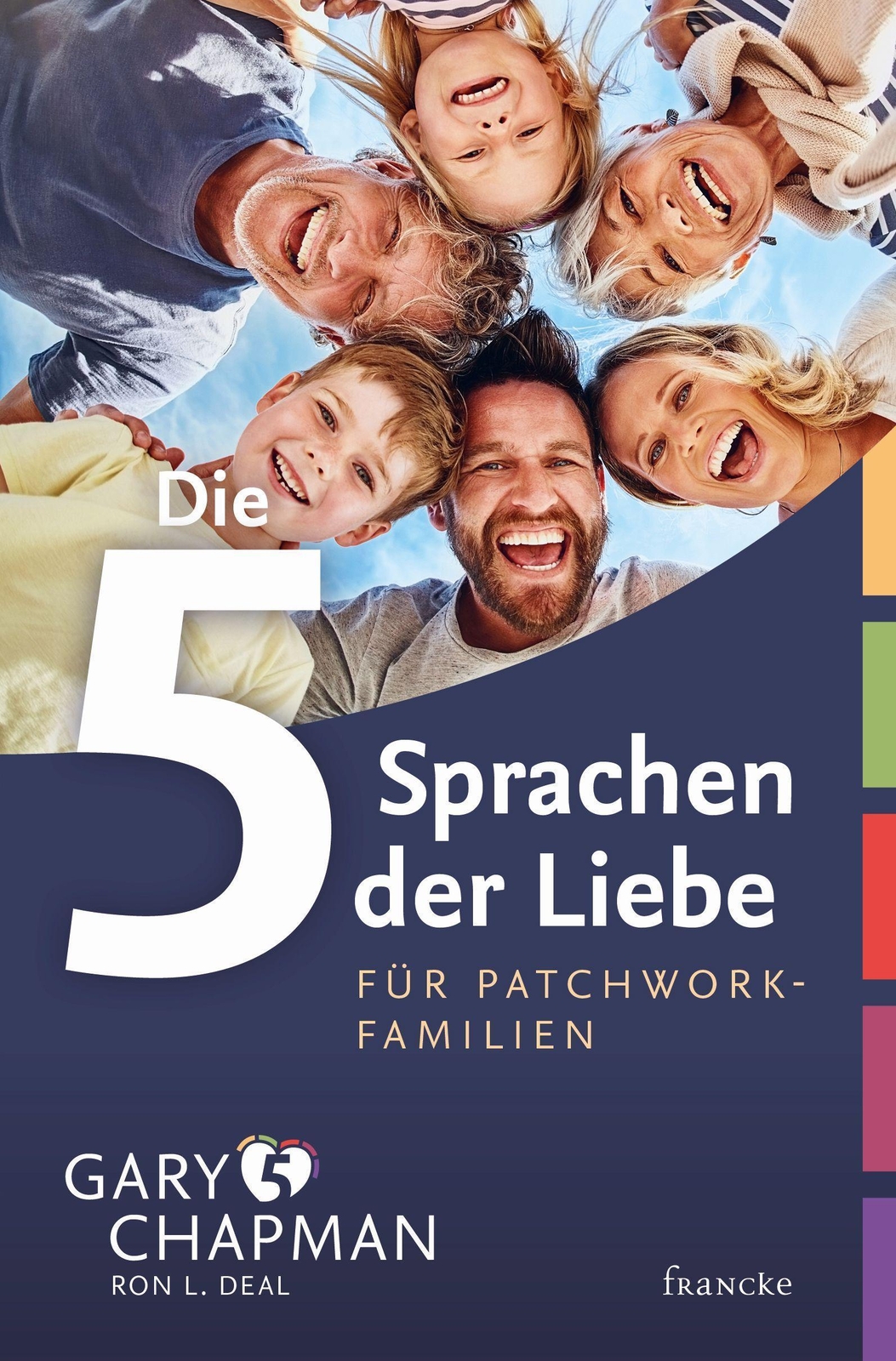 Die 5 Sprachen Der Liebe Für Patchwork-familien Gary Chapman