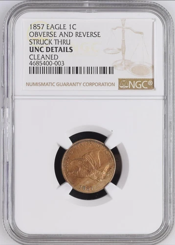 ✔ 1857 Flying Eagle Cent NGC UNC DETAILS Obverse & Reverse Struck Through ERROR