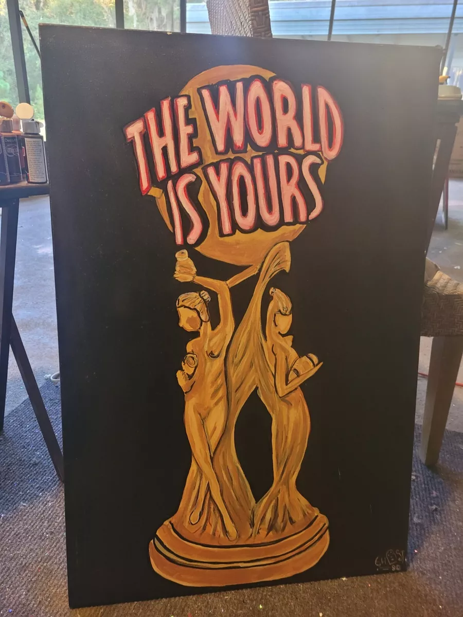 Scarface the world is yours statue Artwork .. 24x36 Original painting by  Ghost