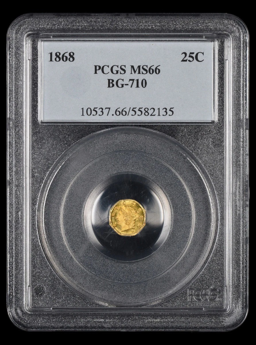 1868 California Gold 25 Cent Octogonal Liberty PCGS MS66 BG-710