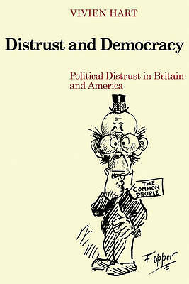 Distrust and Democracy Political Distrust in Britain and America Hart Paperback