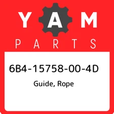 6B4-15758-00-4D Yamaha Guide, rope 6B415758004D, New Genuine OEM Part