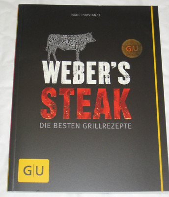 GU Ratgeber: WEBER'S STEAK    ungelesen ° von Jamie Purviance ° Grillbibel
