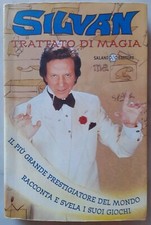 Salani SILVAN TRATTATO DI MAGIA - PRIMA EDIZIONE 2001 illusionismo prestigiatore