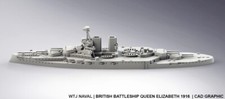 HMS Queen Elizabeth 1916 WW1 British Battleship 1:1250/1:1800/1:2400 scales