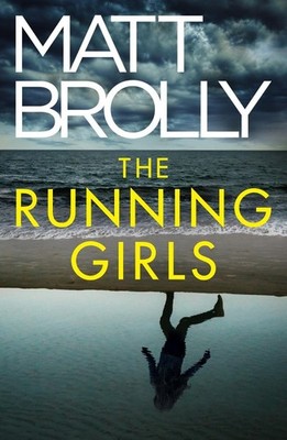 The Running Girls by Matt Brolly (English) Paperback Book