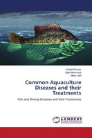 Khalid Pervaiz (U. A.) | Common Aquaculture Diseases And Their Treatments | Buch