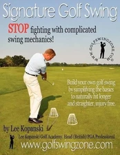 Lee Kopanski Signature Golf Swing (Paperback) (UK IMPORT)