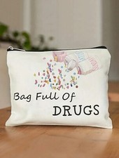 BAG FULL OF DRUGS Canvas Pouch Medication Pills Bottles Storage Case Travel
