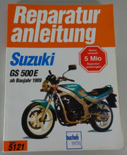 Reparaturanleitung Suzuki GS 500 E, ab Baujahr 1989