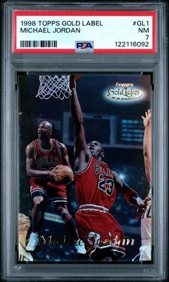 1998 TOPPS GOLD LABEL #GL1 MICHAEL JORDAN PSA 7