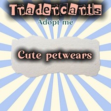 Petwears - Adopt Me