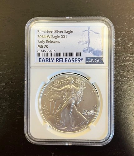 2024-W Burnished Silver Eagle NGC MS70 Early Releases