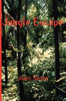 James Snider | Jungle Escape | Taschenbuch | Englisch (2002) | Ean 9781553691716