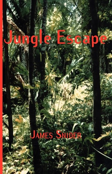 James Snider | Jungle Escape | Taschenbuch | Englisch (2002) | Ean 9781553691716-image