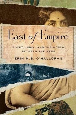 Erin M.B. O'Halloran East of Empire (Taschenbuch) Stanford British Histories