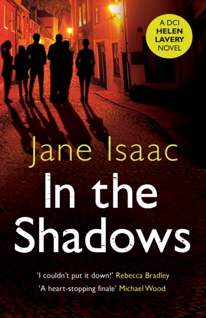 In the Shadows by Jane Isaac (Paperback Book)