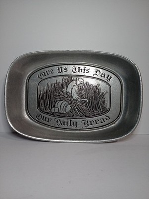 Wilton Pewter Bread Tray ''Give Us This Day Our Daily Bread'' Engraved