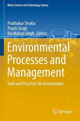 Prabhakar Shukla (u. a.) | Environmental Processes and Management | Taschenbuch