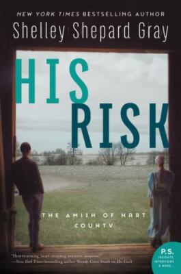 His Risk: Hart County Amish Roma- 9780062819871, hardcover, Shelley Shepard Gray