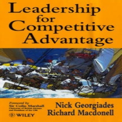 Leadership for Competitive Advantage Nick Georgiades Hardcover Jo