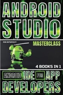 Rob Botwright Android Studio Masterclass (Paperback) (UK IMPORT)