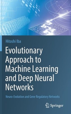 Iba - Evolutionary Approach to Machine Learning and Deep Neural Networ - X555z